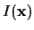 $I({\bf x})$